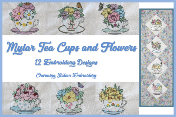 Review: Mylar Tea Cups and Flowers Embroidery